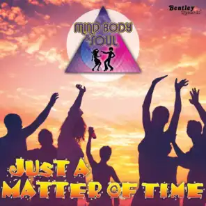 Just a Matter of Time (feat. Dr. Funk & Pete Escovedo)
