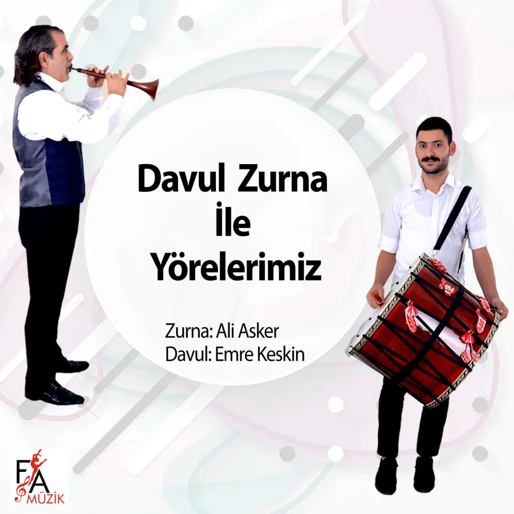 Davul Zurna İle Yörelerimiz (Enstrümantal)