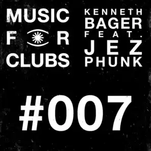 Kenneth Bager & Jez Phunk