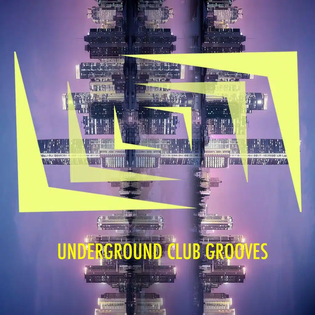 Underground Club Grooves