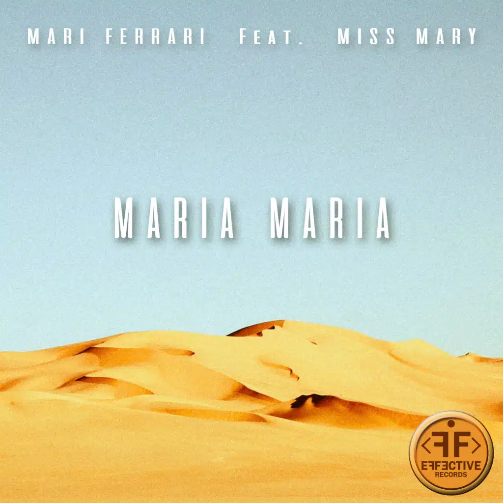 Maria, Maria (feat. Miss Mary)