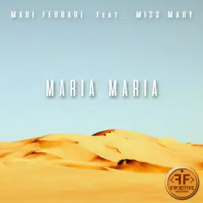 Maria, Maria (feat. Miss Mary)