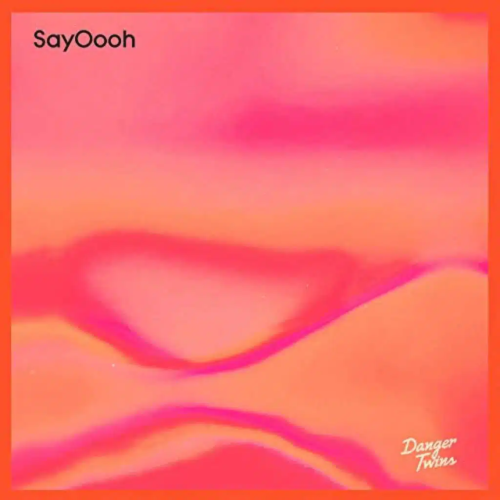Say Ooh - Ep