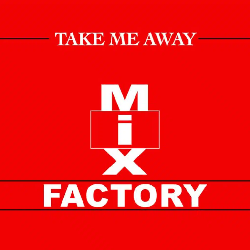 Take Me Away (Si D Mix)