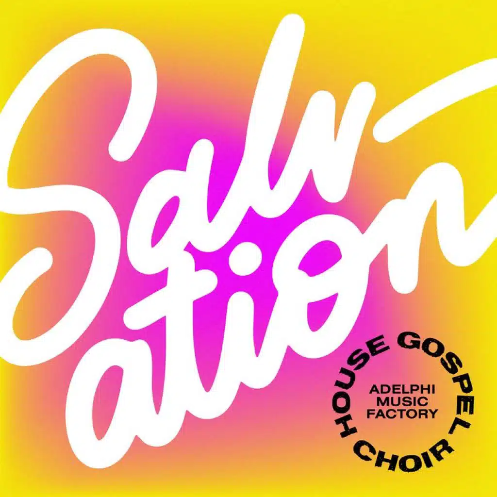 House Gospel Choir & Adelphi Music Factory