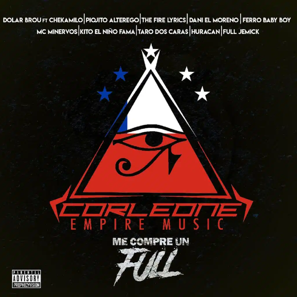 Me Compre un Full (feat. Chekamilo, Piojito Alterego, The Fire Lyrics, Dani El Moreno, Ferro Baby Boy, MC Minervos, Kito El Niño Fama, Taro Dos Caras, Huracan & Full Jemick)