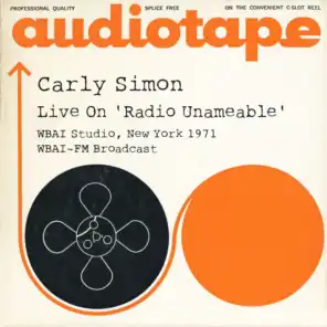 Live on 'Radio Unameable' WBAI Studio, New York 1971 WBAI-FM Broadcast (Remastered)