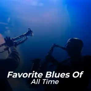 Favorite Blues of All Time
