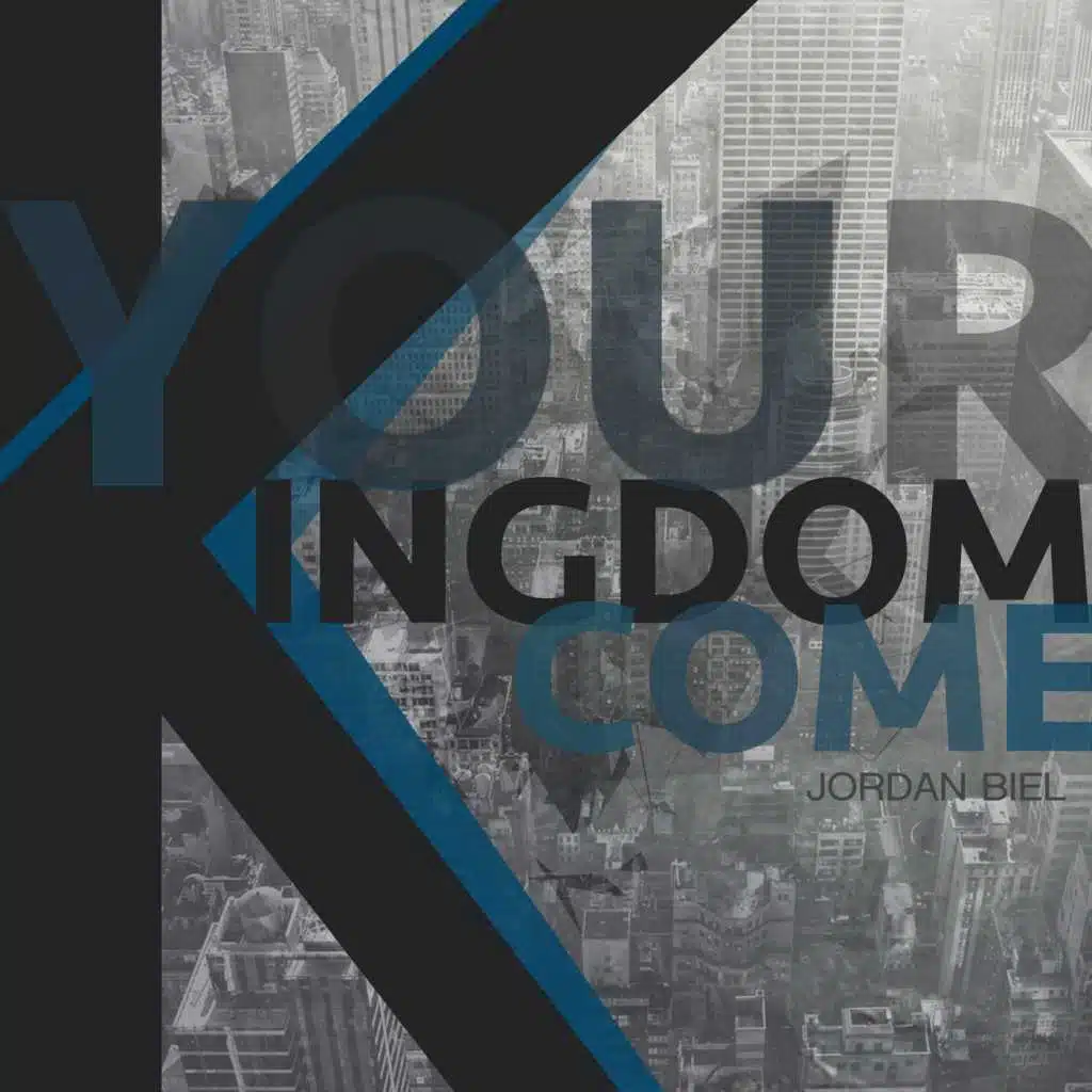 Your Kingdom Come
