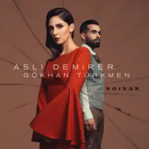 Korkak (feat. Gökhan Türkmen)