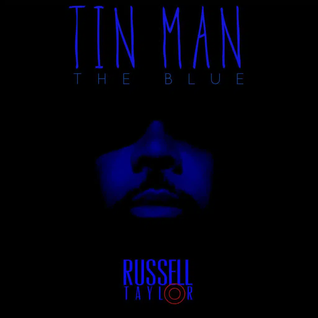 Tin Man : The Blue