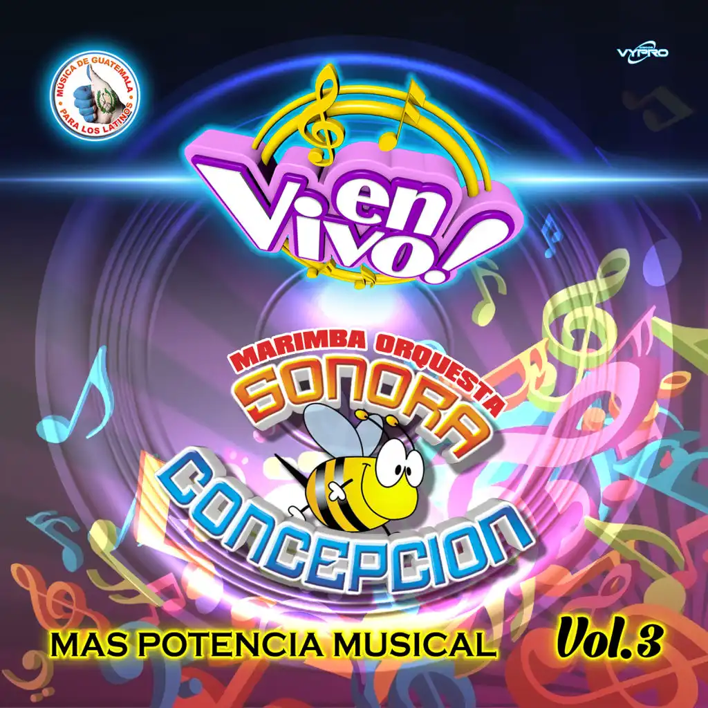 Mas Potencia Musical Vol. 3. Música de Guatemala para los Latinos (En Vivo)