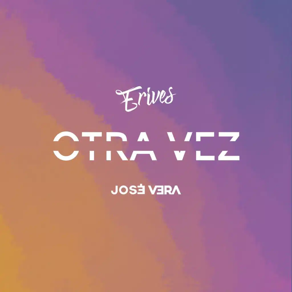 Otra Vez