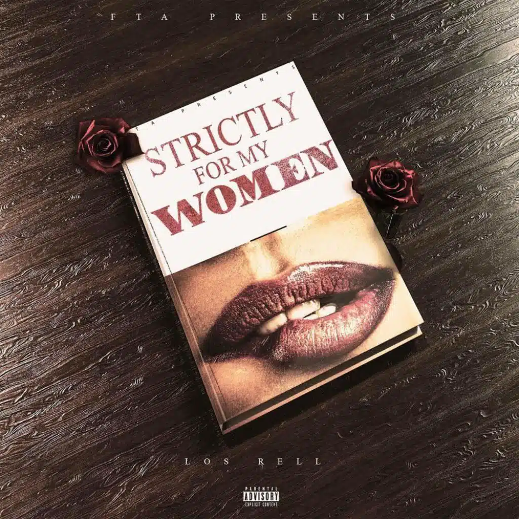 Strictly For My Women