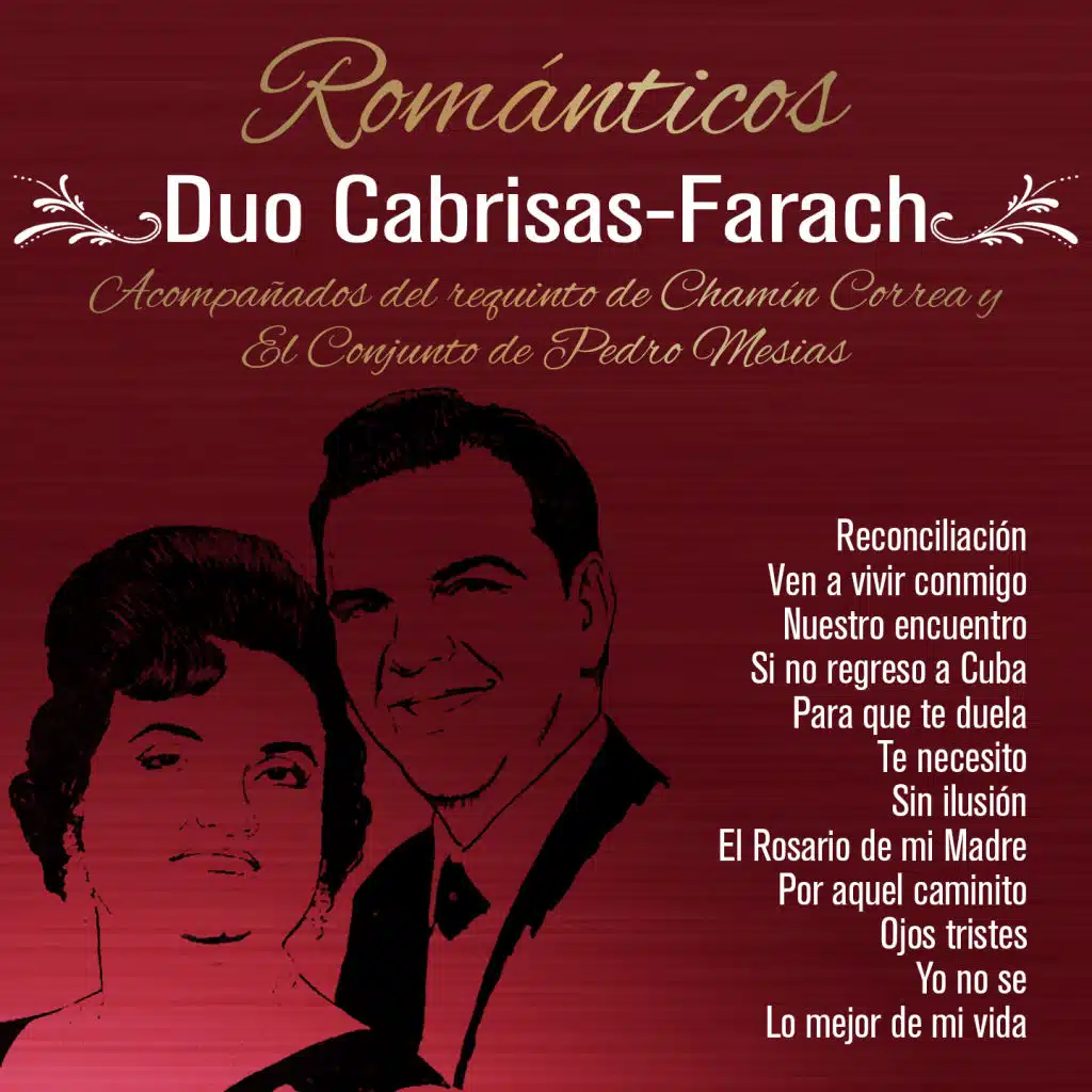 Reconciliación (feat. Requinto de Chamin Correa & Conjunto Pedro Mesias)