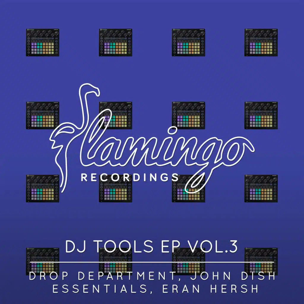 Flamingo DJ Tools EP Vol. 3