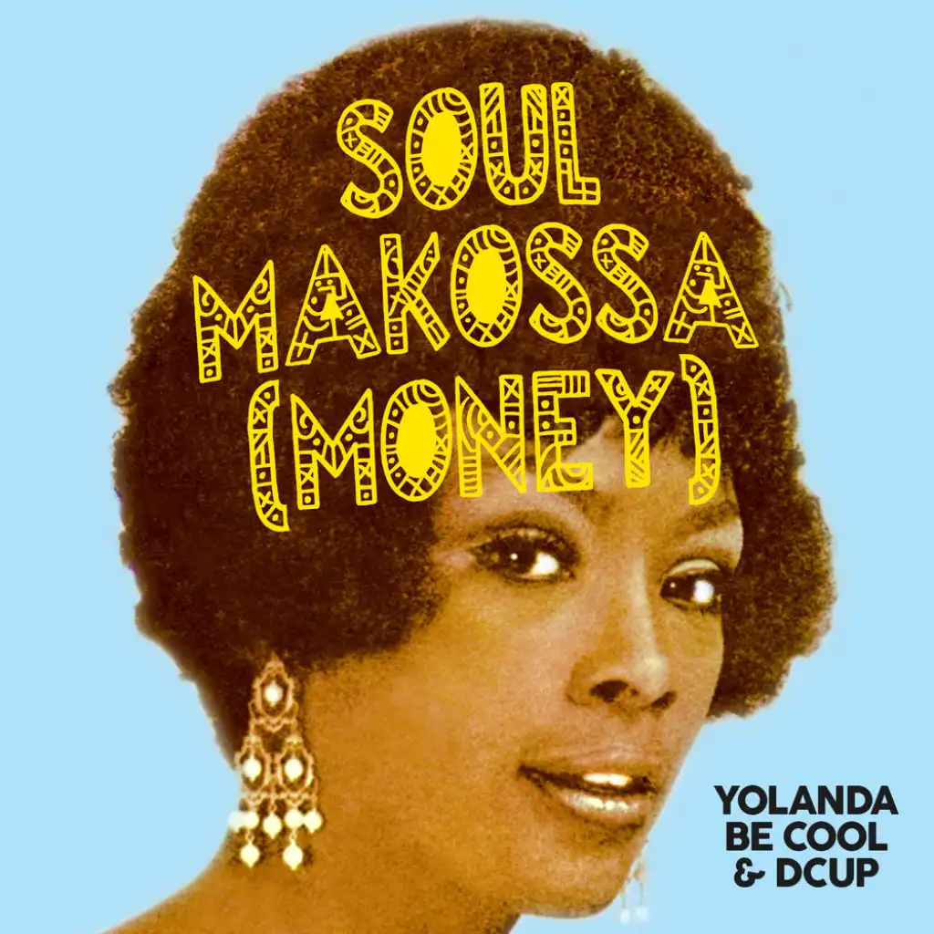 Soul Makossa (Money) (Radio Edit)