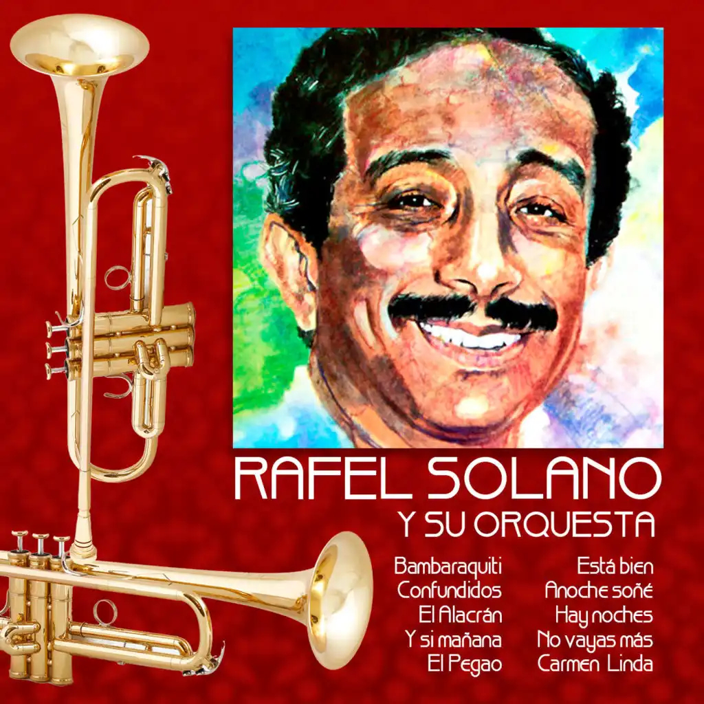 Rafael Solano Y Su Orquesta
