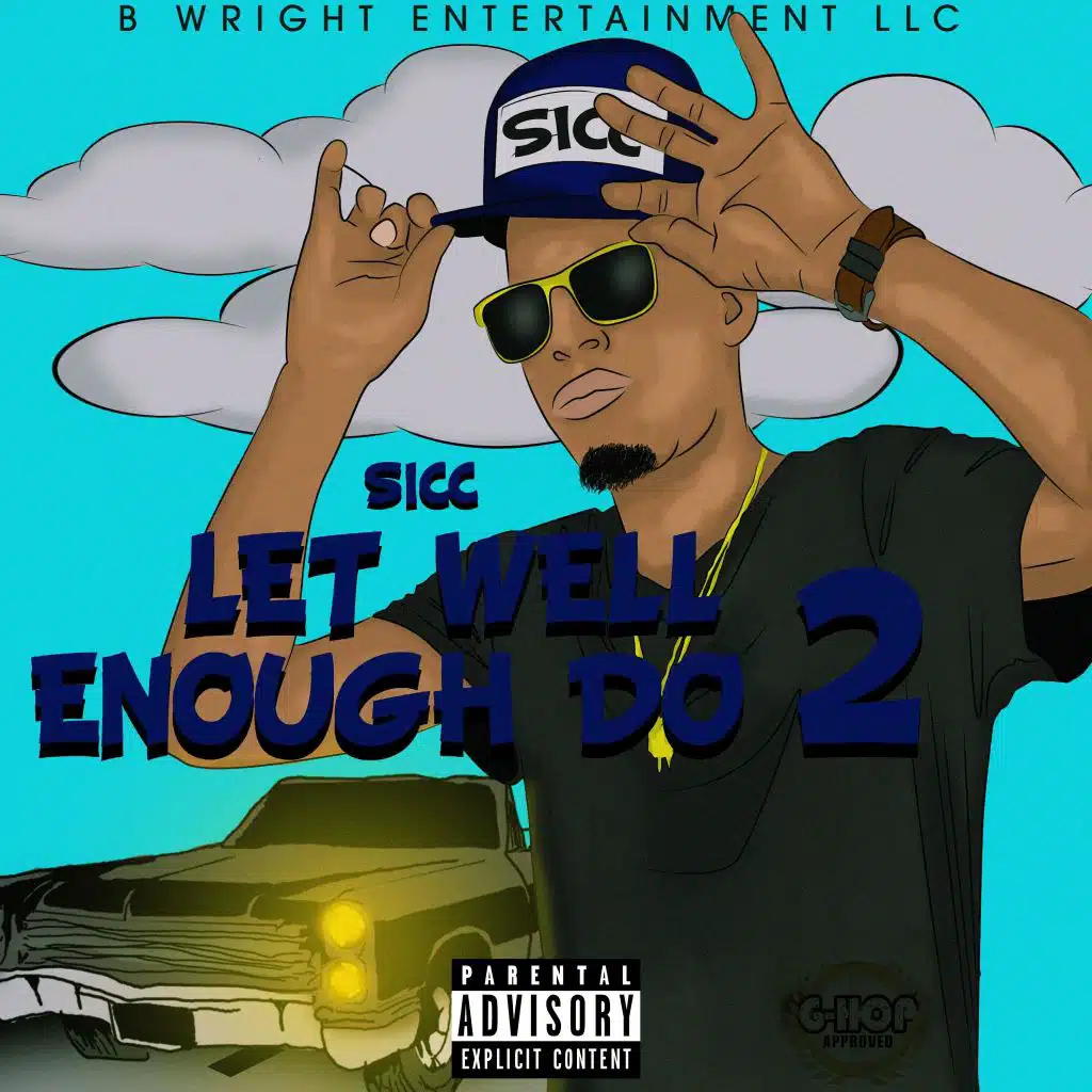 Let Well Enough Do 2