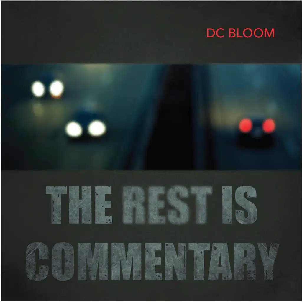 The Rest Is Commentary