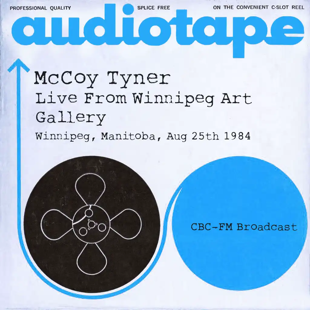 Live From Winnipeg Art Gallery, Winnipeg, Manitoba, Aug 25th 1984 CBC-FM Broadcast (Remastered)