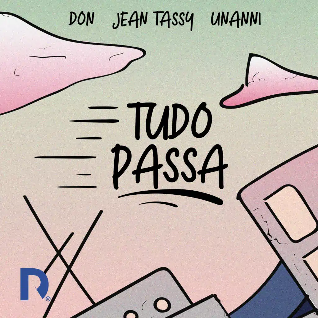 Tudo Passa (feat. Jean Tassy & Riff)