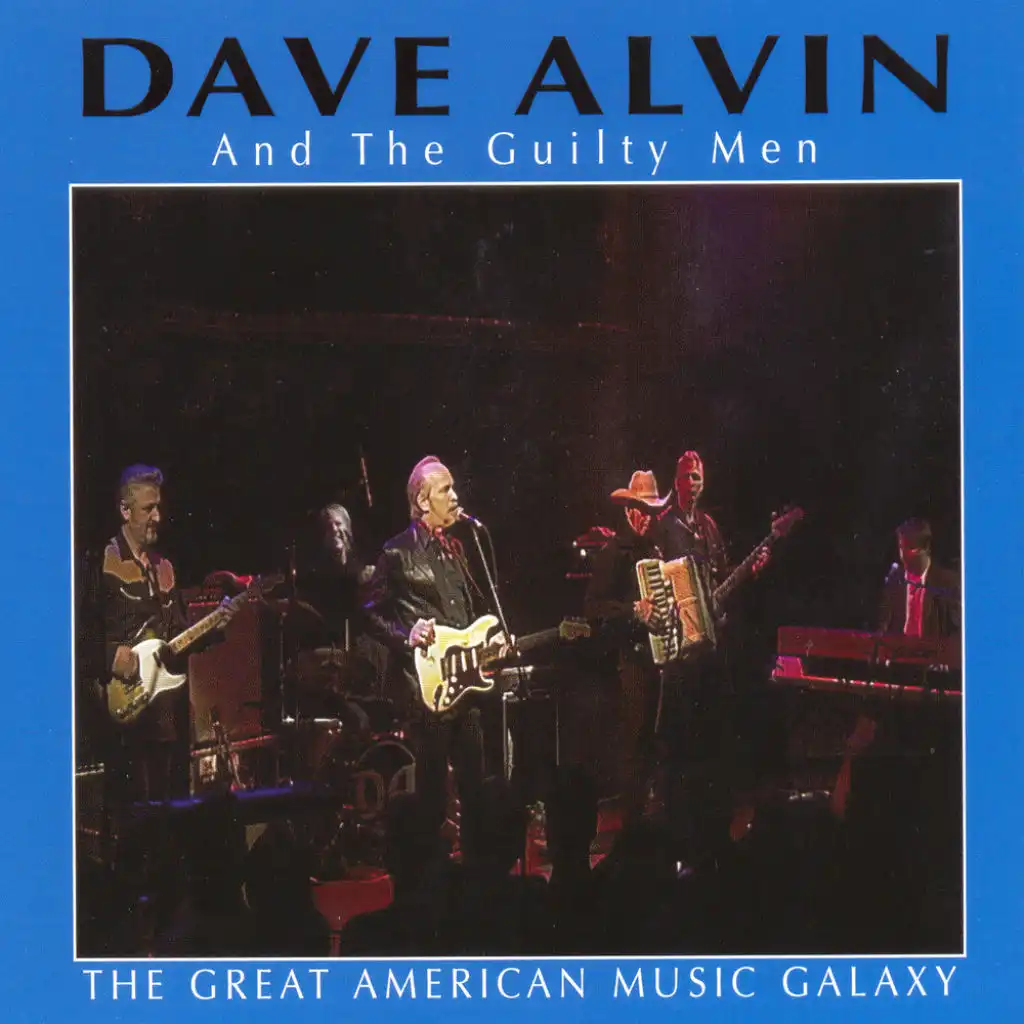 Dave Alvin & The Guilty Men