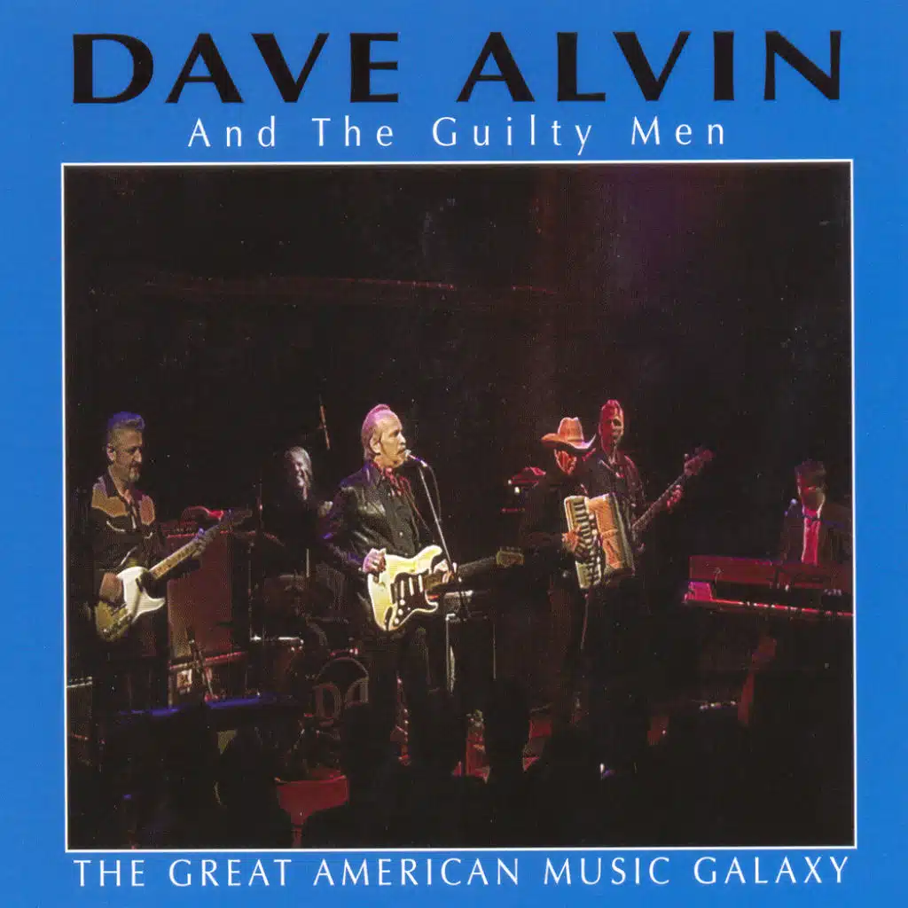 Dave Alvin & The Guilty Men