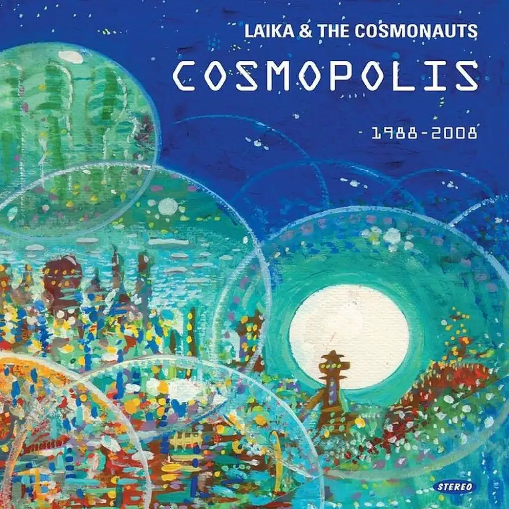 Laika & The Cosmonauts