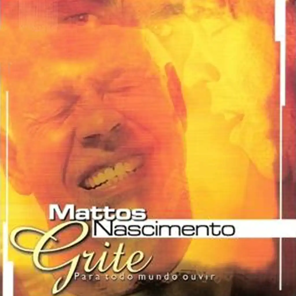 Mattos Nascimento & Louvor Eterno