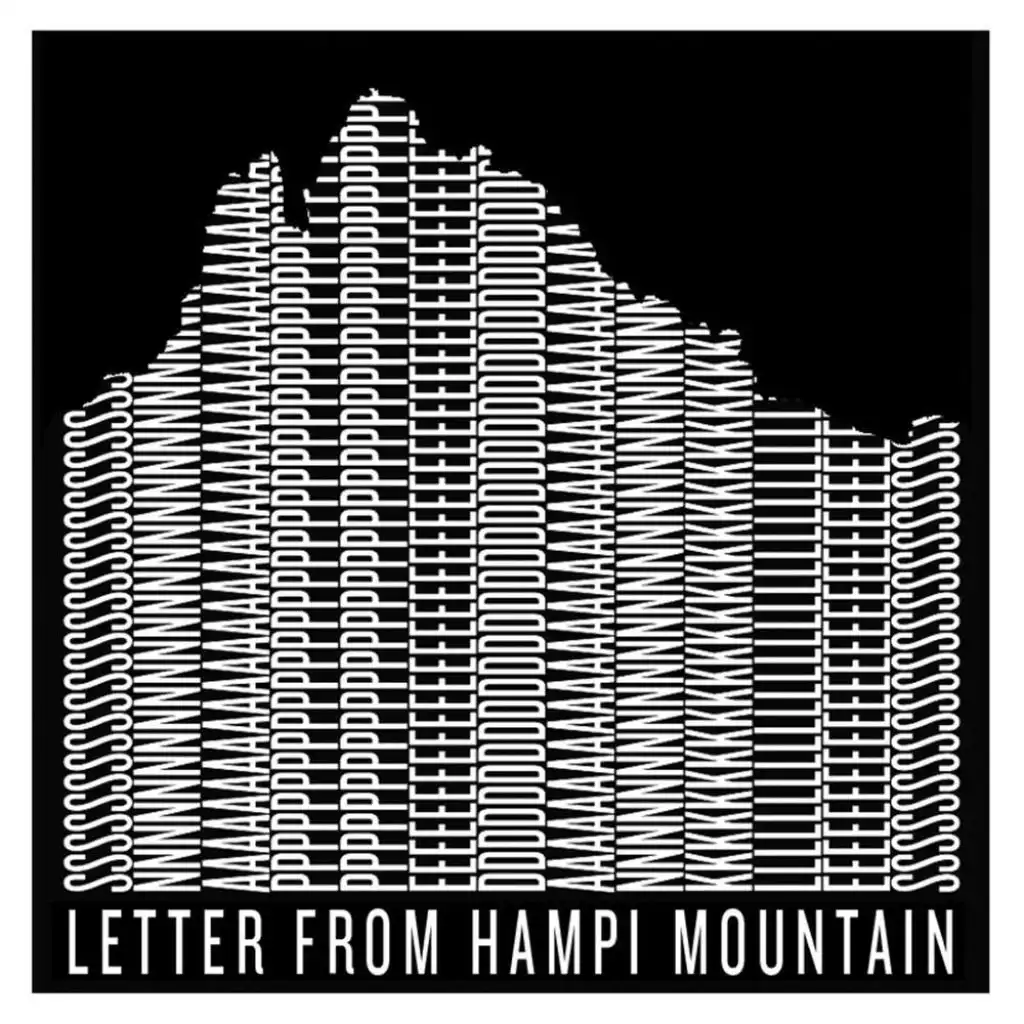 Letter from Hampi Mountain