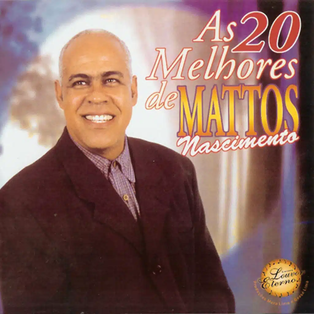 As 20 Melhores de Mattos Nascimento, Vol. 1