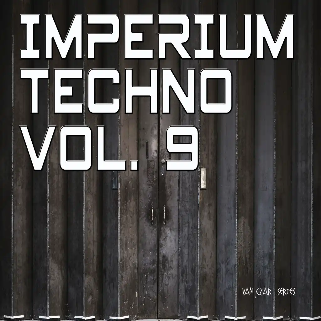 Imperium Techno, Vol. 9