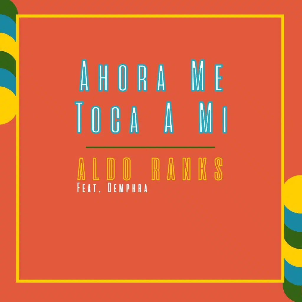 Ahora Me Toca a Mí (feat. Demphra)