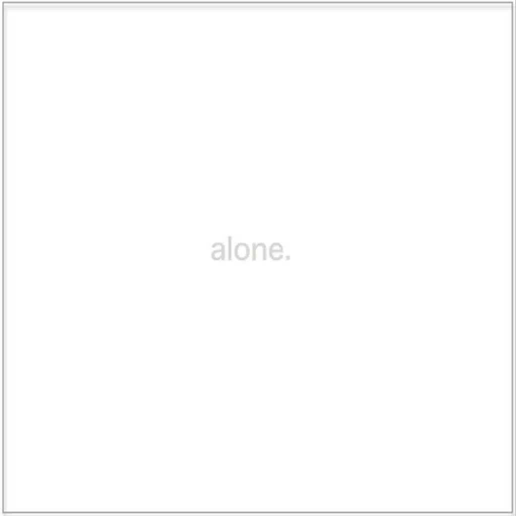 Alone
