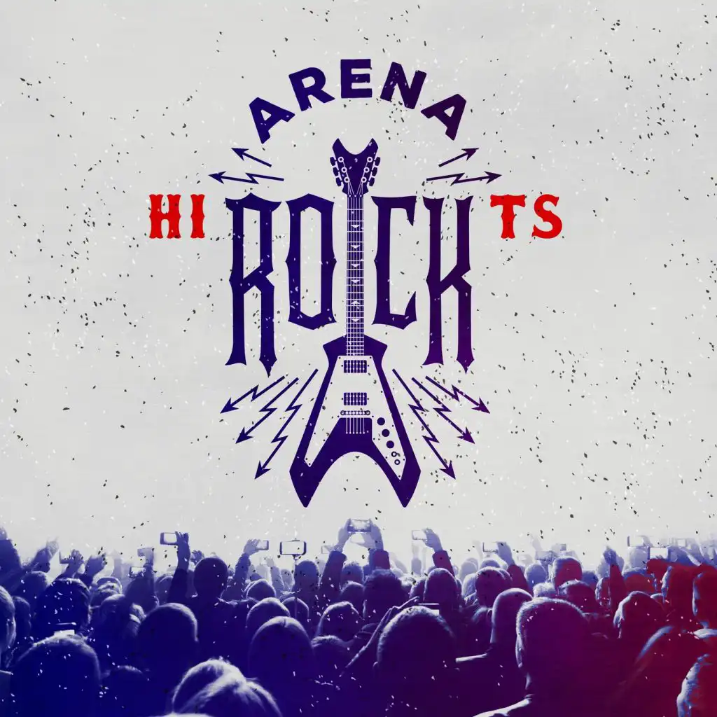 Arena Rock Hits
