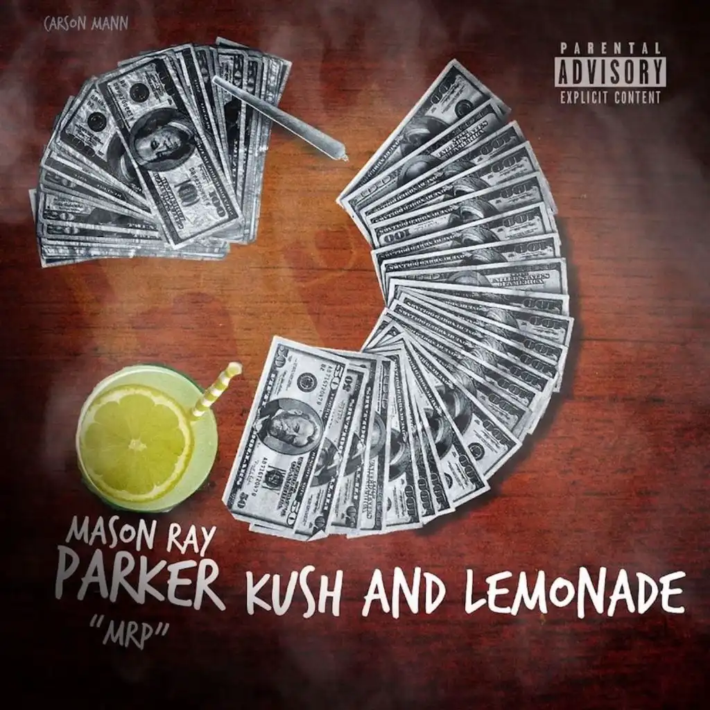 Kush and Lemonade