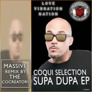Supa Dupa (CoCreators Big Bang Mix) [feat. The CoCreators]