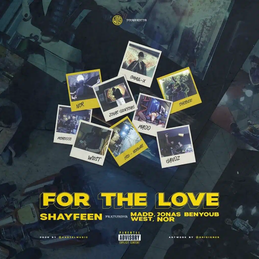 For the Love (feat. West, Madd, nor & Jonas Benyoub)