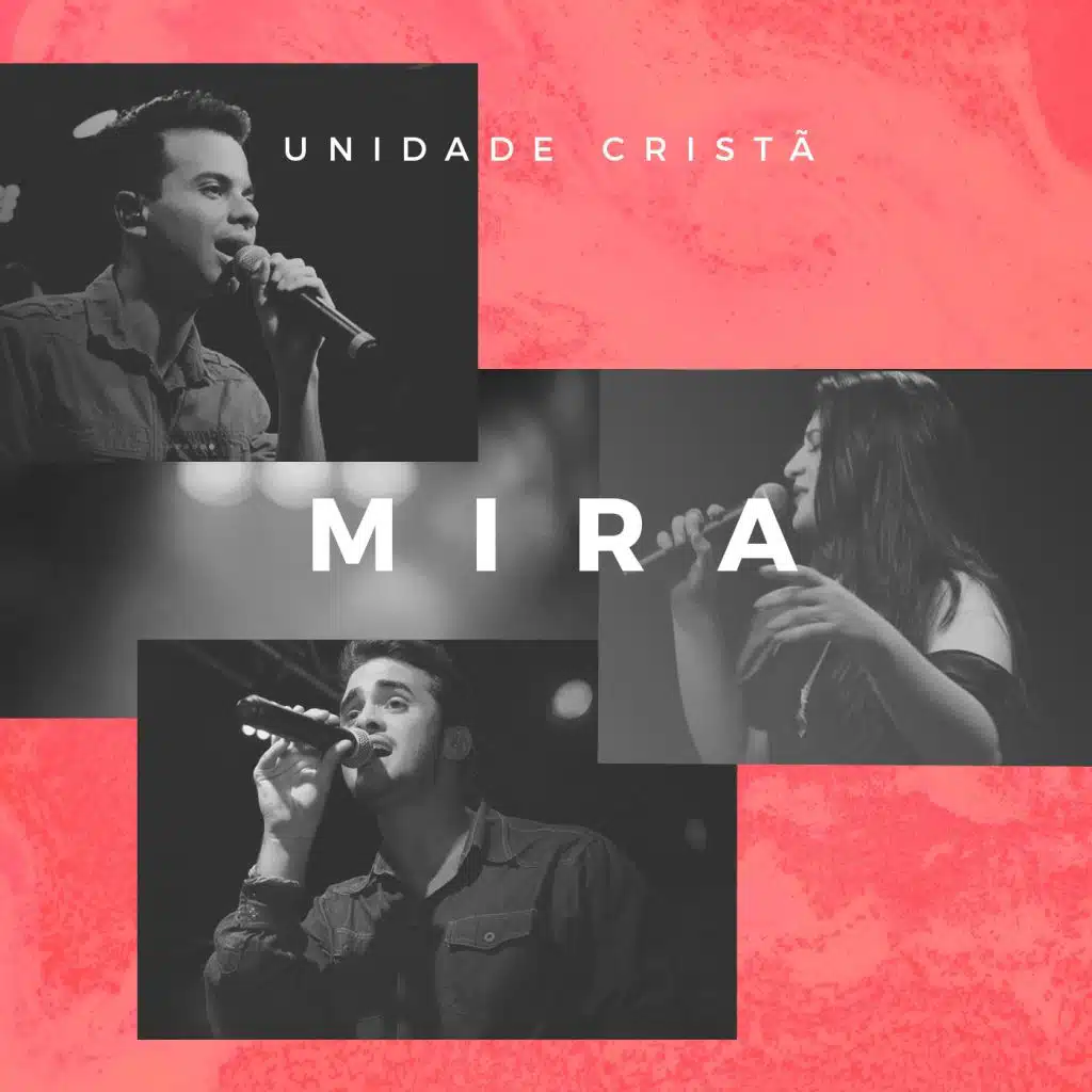Mira (Ao Vivo) [feat. Raphael Camelo, Aliança do Tabernáculo & Waken Breeze]