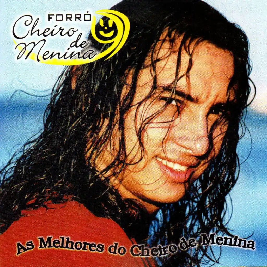 As Melhores do Cheiro de Menina (Ao Vivo)