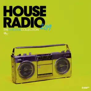 House Radio 2019 - The Ultimate Collection #5