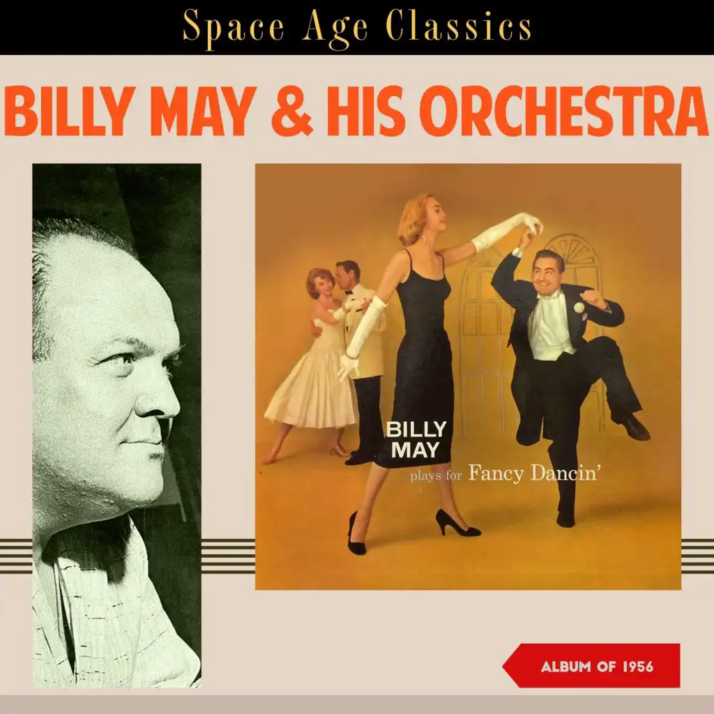 Billy May Plays for Fancy Dancin' (Album of 1956)