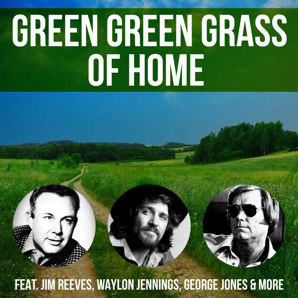 Green Green Grass Of Home