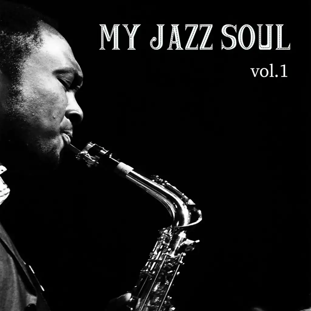 My Jazz Soul Vol.1