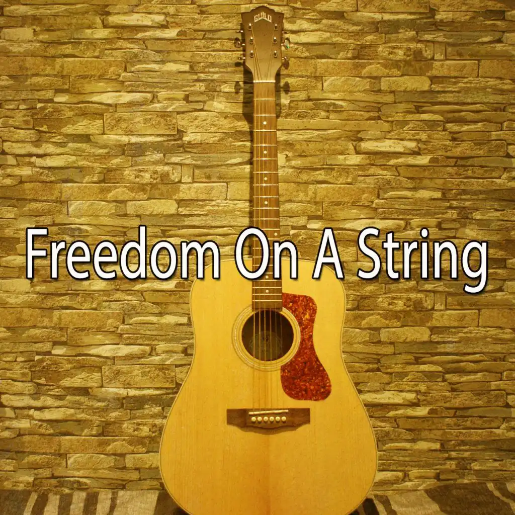 Freedom on a String