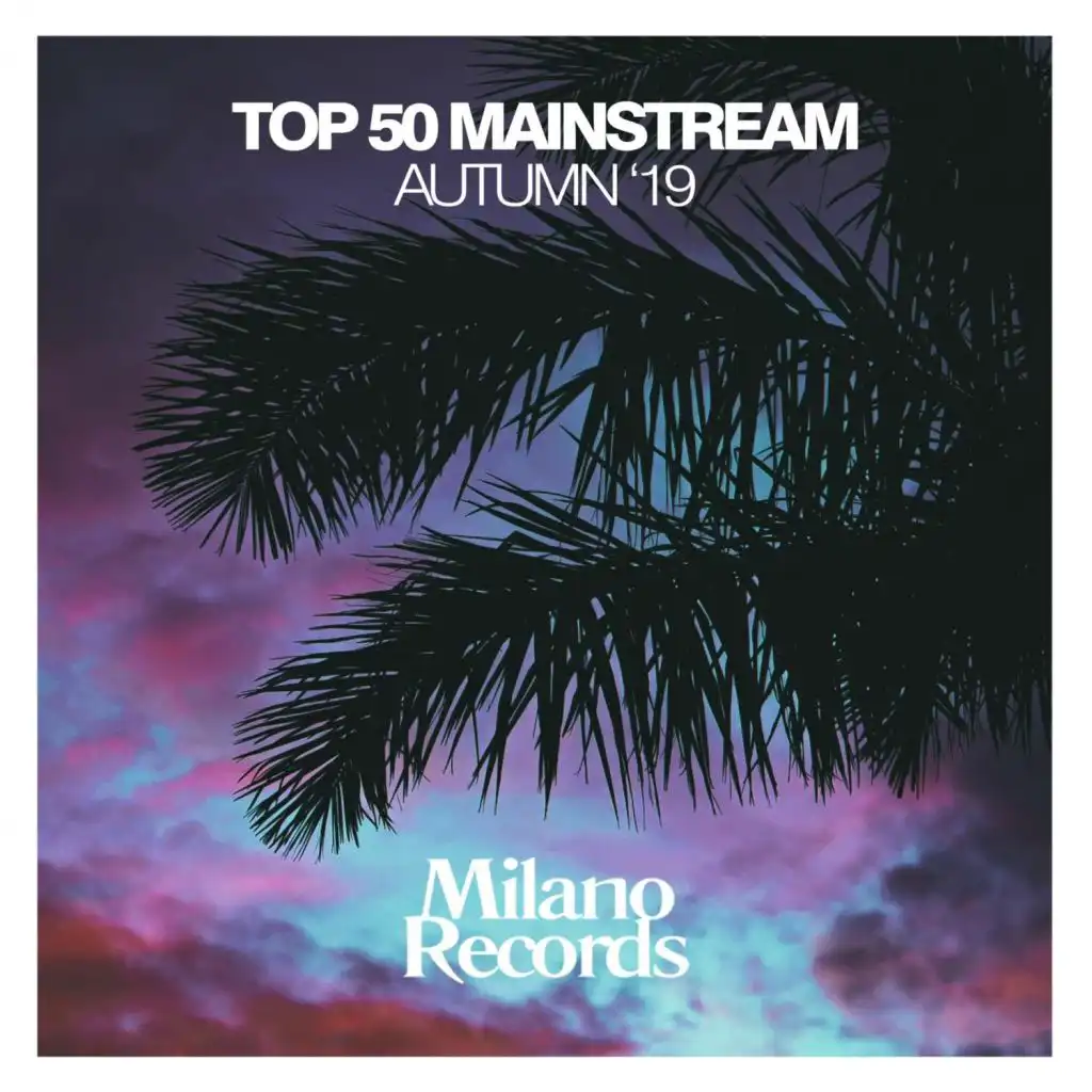 Top 50 Mainstream Autumn '19