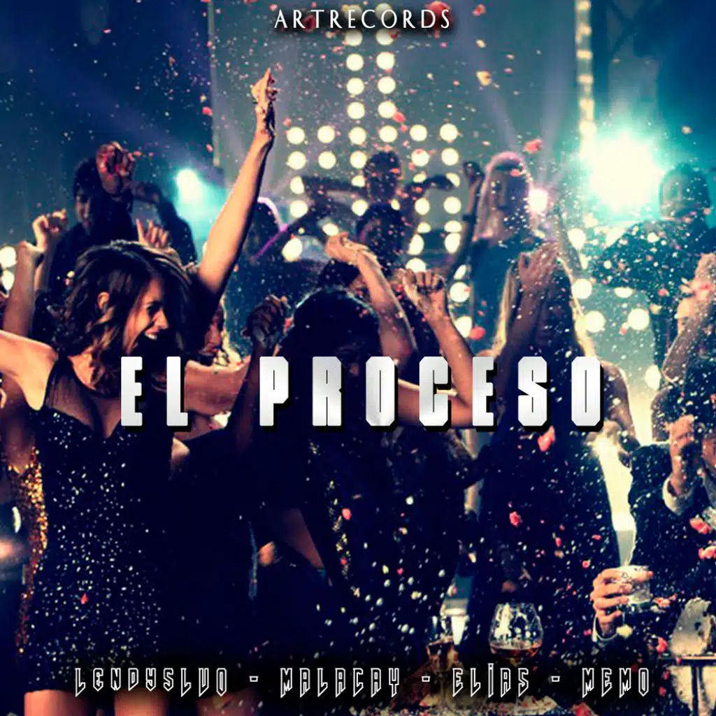 El Proceso (feat. Malacay, Elias & Memo)