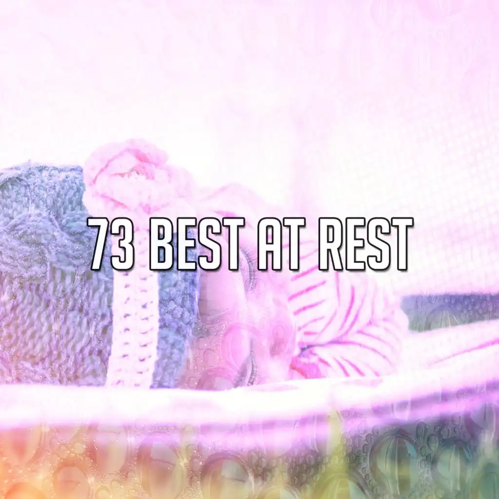 73 Best at Rest