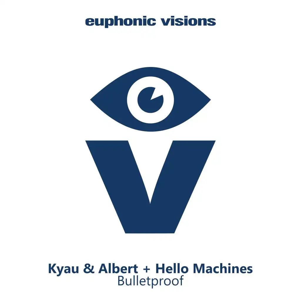 Kyau & Albert & Hello Machines